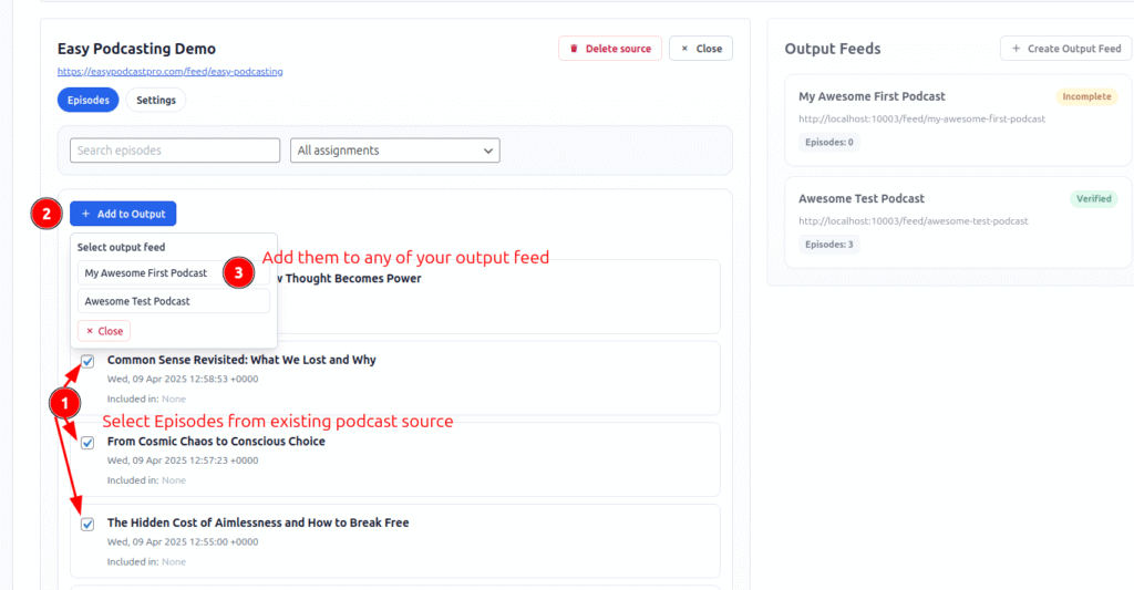 Assign source episodes to output podcast